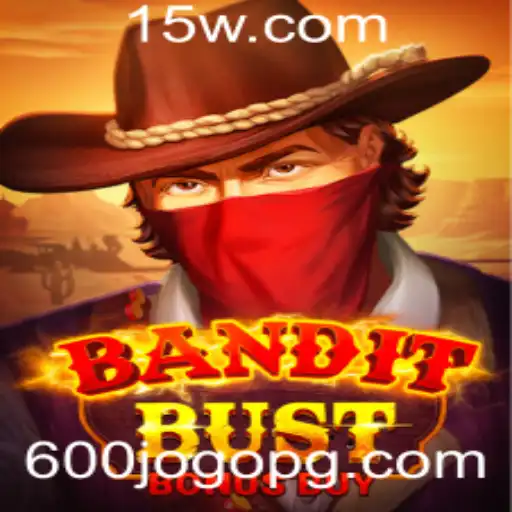 Descubra o Fascinante Mundo de 'BanditBustBonusBuy'